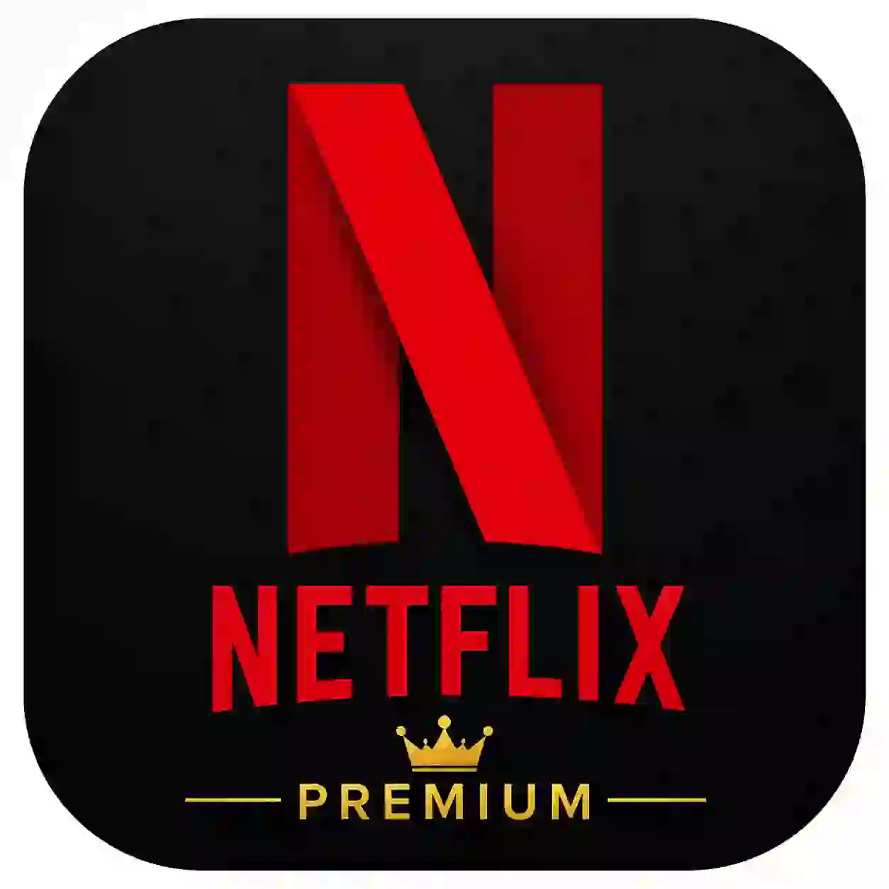 Netflix Premium-themed app icon with a black background, red Netflix logo, and gold Premium text with a crown.